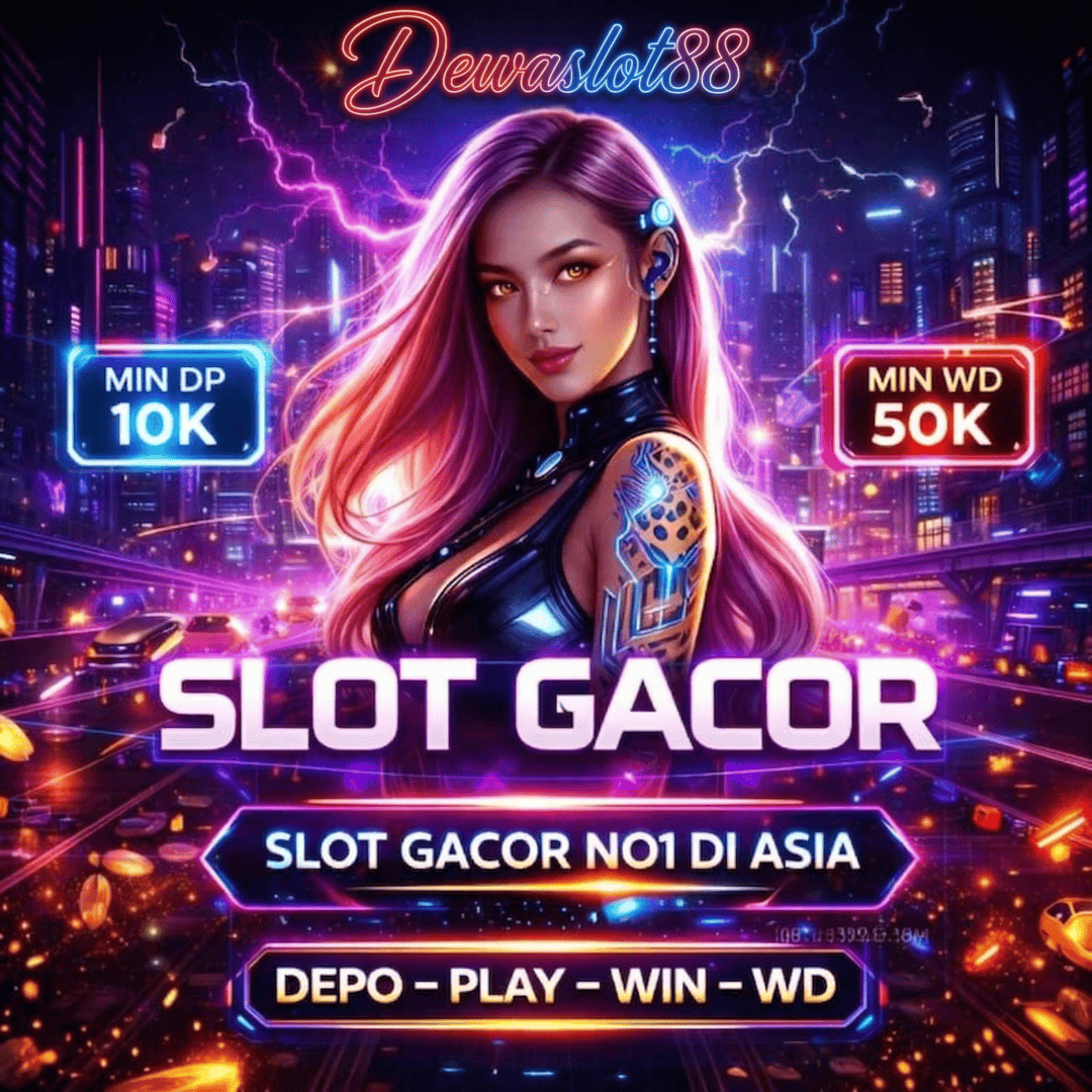 Dewaslot88 | LOGIN SLOT GACOR, DAFTAR & LINK ALTERNATIF INDO RESMI